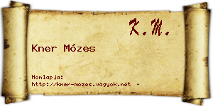Kner Mózes névjegykártya